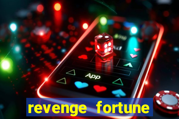 revenge fortune tiger 2